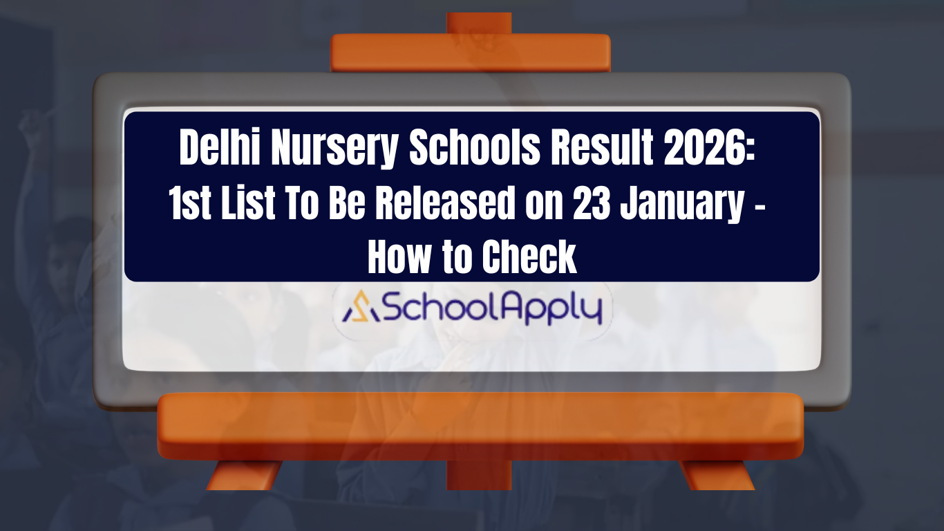 Delhi Nursery Result 2026: 1st List To Be Released on 23 January – How to Check