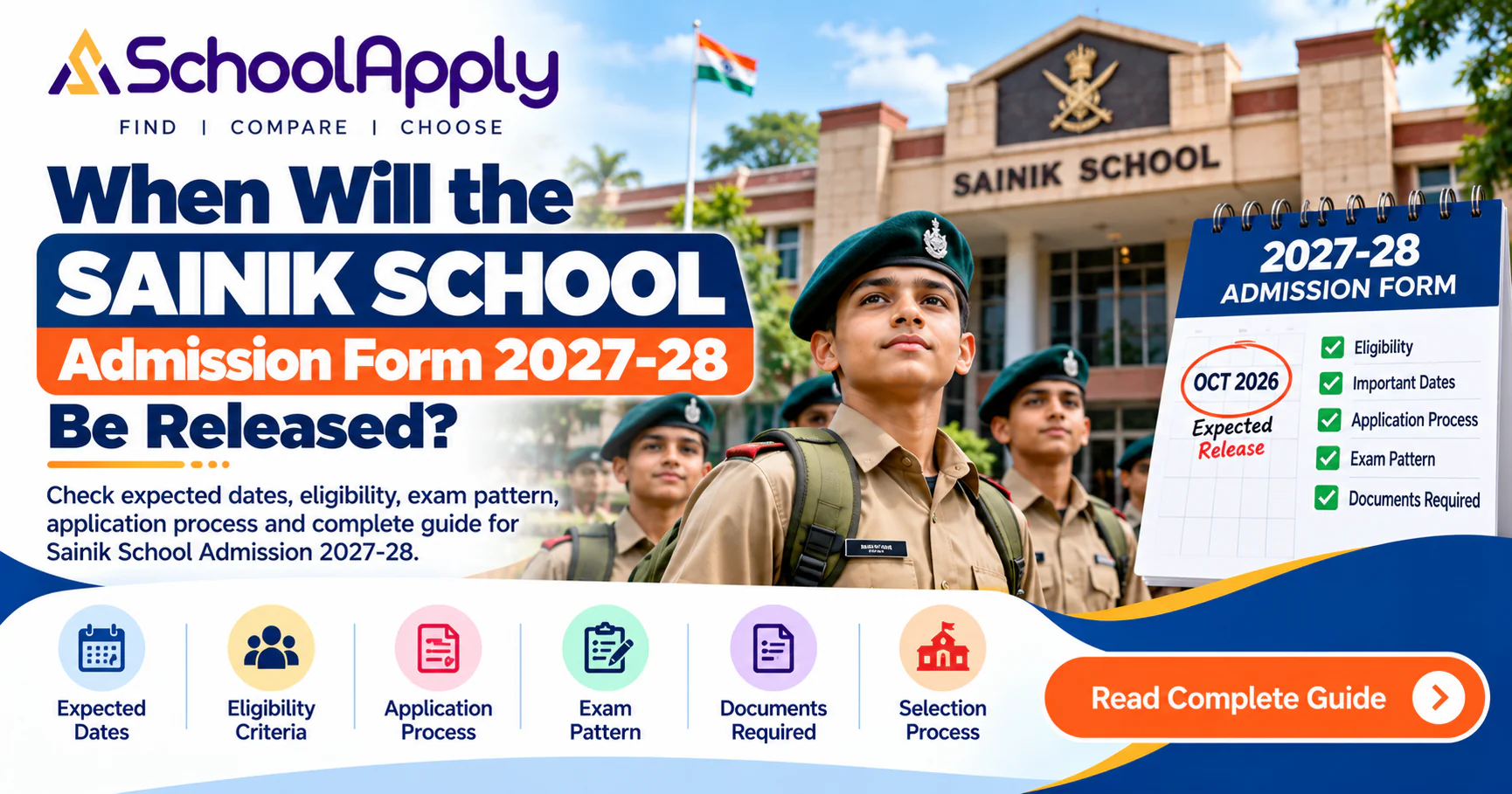 When Will the Sainik School Admission Form 2027–28 Be Released? Expected Dates, Eligibility, Exam and Application Process