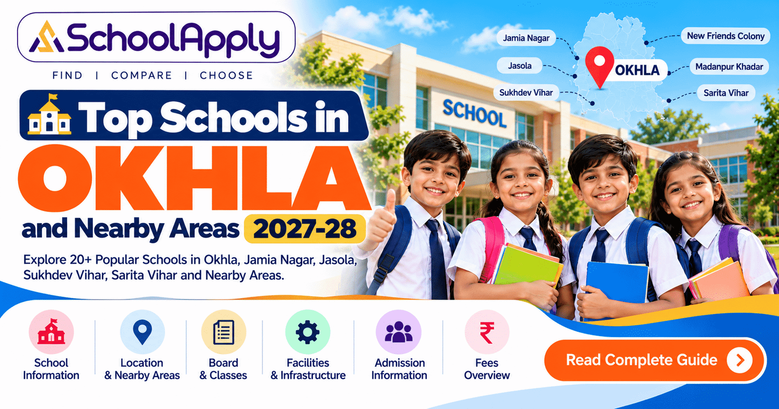 Top Schools in Okhla and Nearby Areas 2027–28